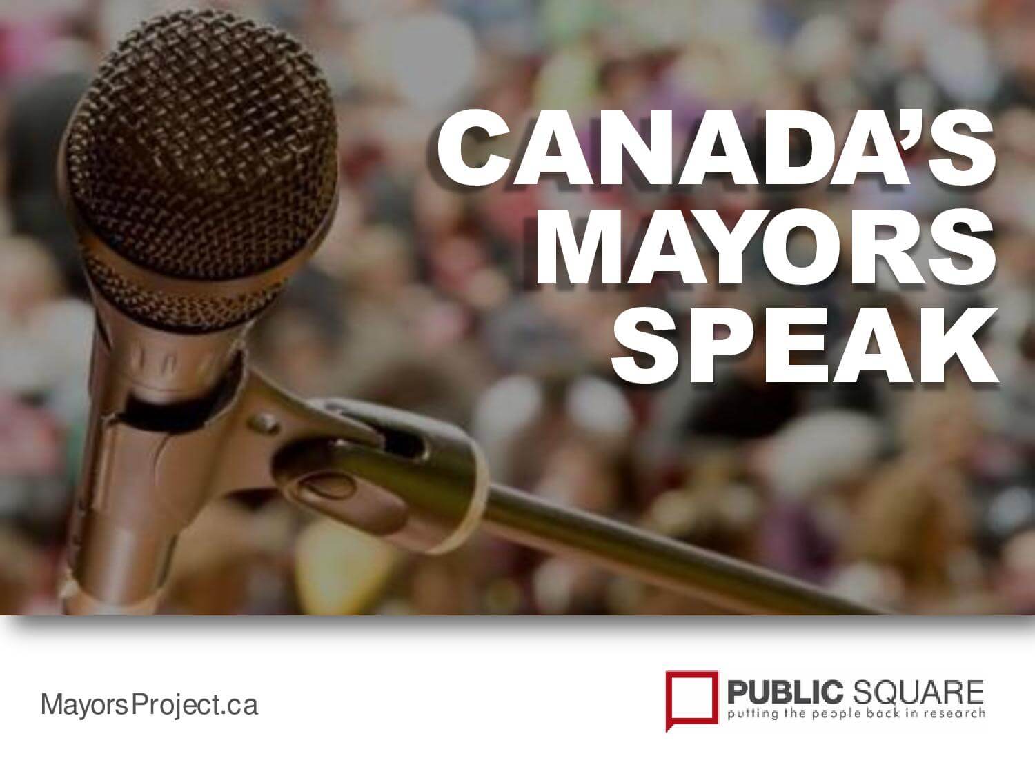 Canada's Mayors Speak Report