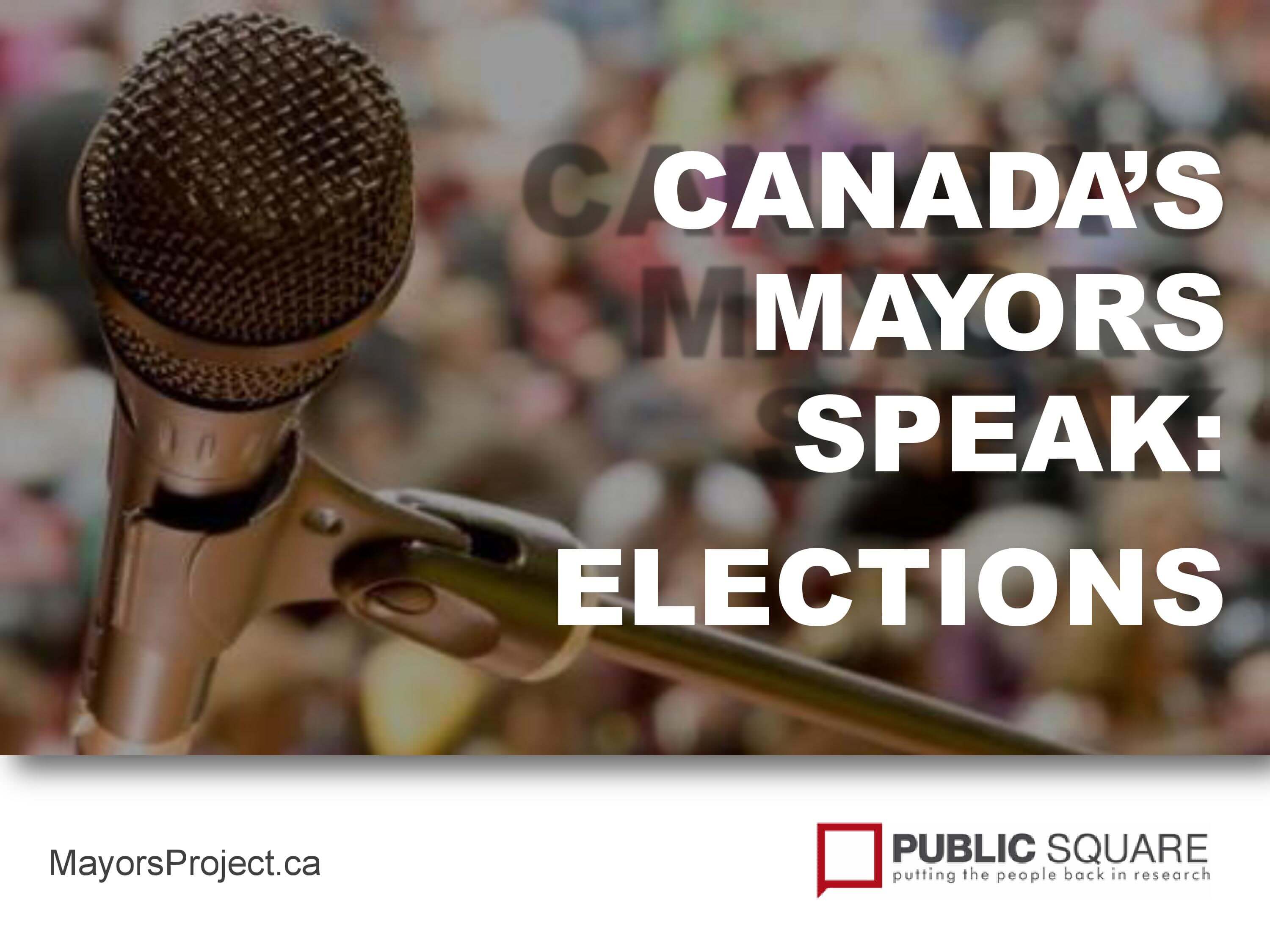 Canada's Mayors Speak About Elections Report