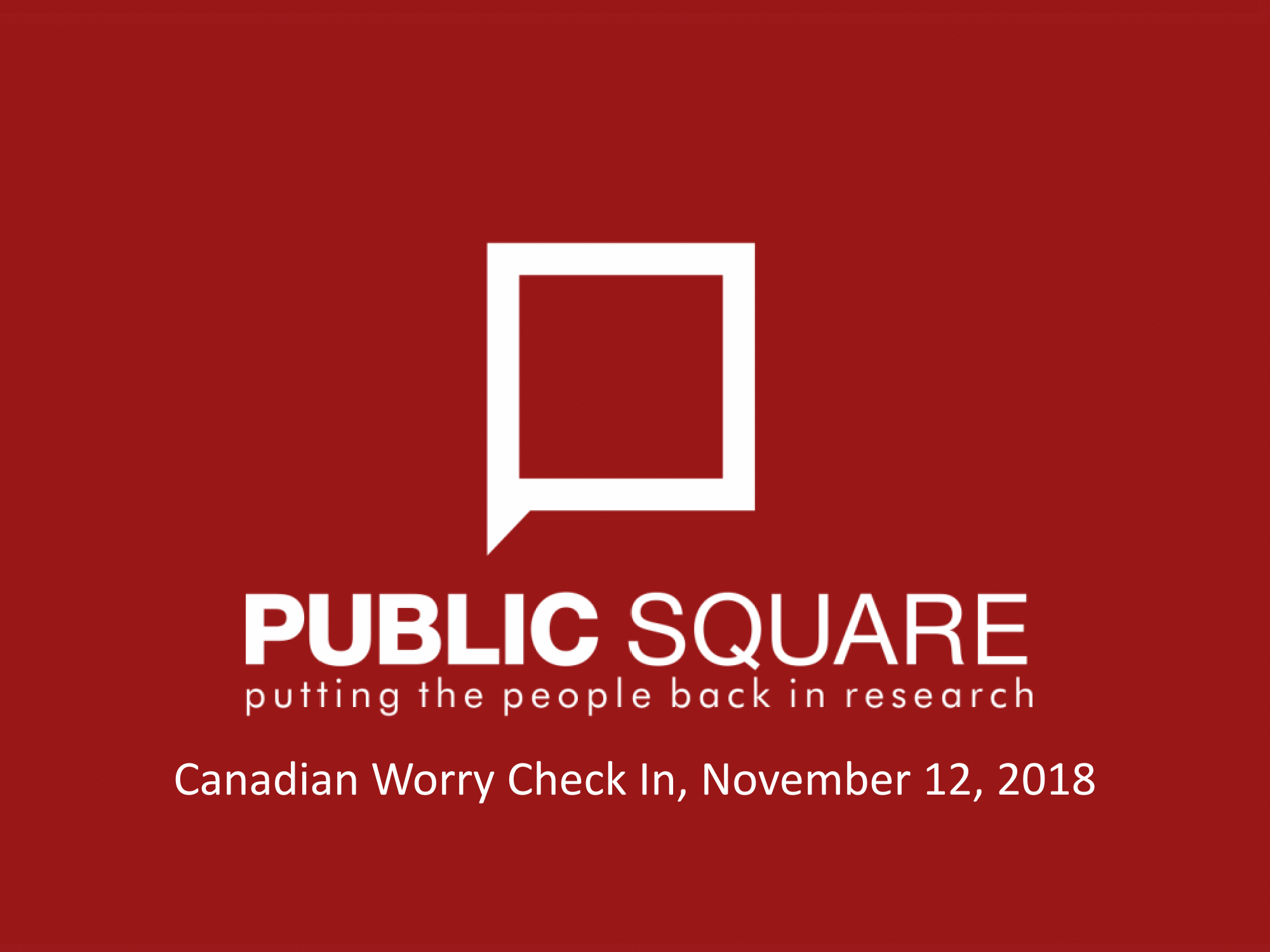 Canadian Worry Check In Report
